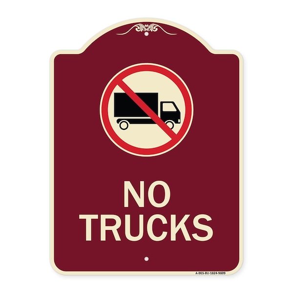 Signmission Designer Series-No Trucks With Graphic Burgungy Heavy-Gauge Aluminum, 24" x 18", BU-1824-9809 A-DES-BU-1824-9809 - main